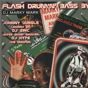 DJ Marky - Flash Drum 'n' Bass by DJ Marky Mark album