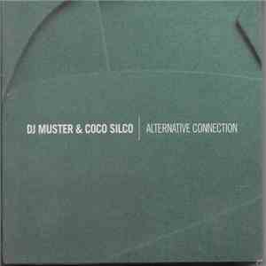 DJ Muster & Coco Silco - Alternative Connection album