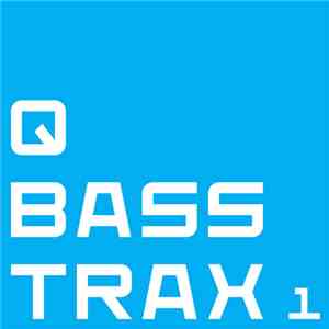 DJ Q  - Q Bass Trax 1 album