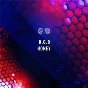 D.O.D  - Honey album