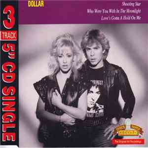 Dollar - Shooting Star/Who Were You With In The Moonlight/Love's Gotta Hold On Me album