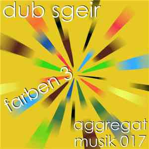Dub Sgeir - Farben 3 album
