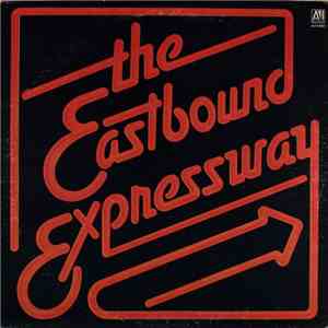 Eastbound Expressway - Eastbound Expressway album