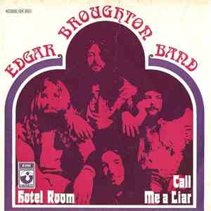 Edgar Broughton Band - Hotel Room / Call Me A Liar album