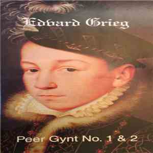 Edvard Grieg - Peer Gynt No. 1 & 2 album