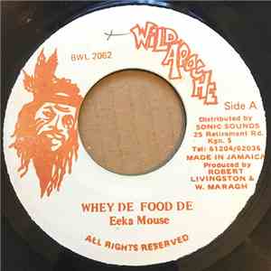 Eeka Mouse - Whey De Food De album