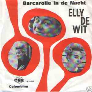 Elly de Wit - Barcarolle In de Nacht album