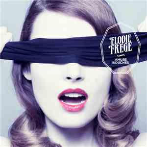 Elodie Frégé - Amuse Bouches album