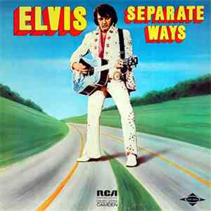 Elvis Presley - Separate Ways album