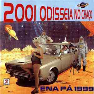 Ena Pá 2000 - 2001 Odisseia No Chaço album