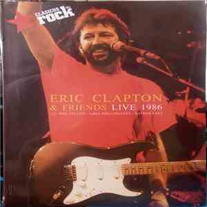 Eric Clapton - Eric Clapton & Friends Live 1986 album