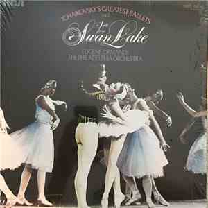 Eugene Ormandy, The Philadelphia Orchestra - Tchaikovsky's Greatest Ballets Vol. 2, Suite From Swan Lake album