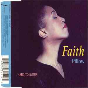 Faith Pillow - Hard To Sleep album