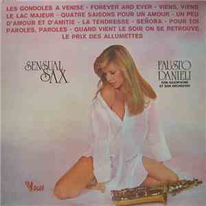 Fausto Danieli, Son Saxophone Et Son Orchestre - Sensual Sax album