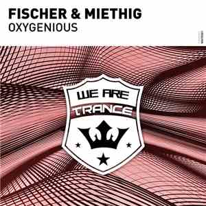 Fischer & Miethig - Oxygenious album