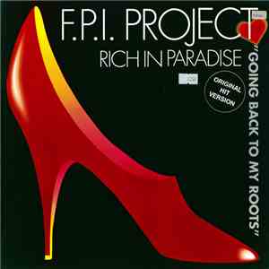 F.P.I. Project - Rich In Paradise album