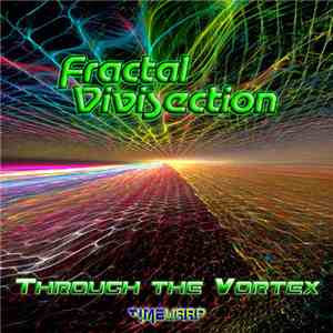 Fractal Vivisection - Through The Vortex album