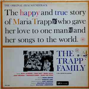 Frank Grothe, Kurt Graunke - The Trapp Family (The Original Film Soundtrack) album