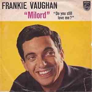 Frankie Vaughan - Milord/Do You Still Love Me? album