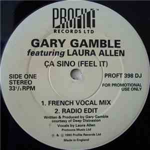 Gary Gamble Featuring Laura Allen - Ça Sino (Feel It) album