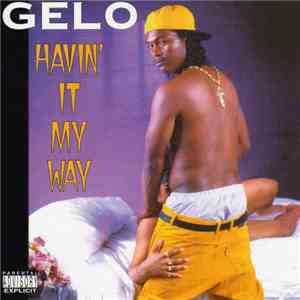 Gelo - Havin' It My Way album