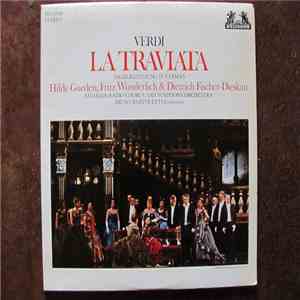 Giuseppe Verdi, Hilde Güden, Fritz Wunderlich, Dietrich Fischer-Dieskau, Bruno Bartoletti - La Traviata Highlights, Sung In German album