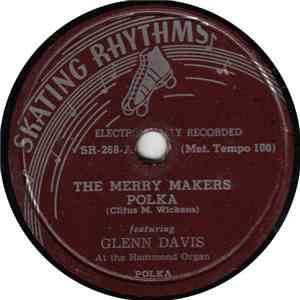 Glenn Davis  - The Merry Makers Polka / Luck Gypsy Vagabond album