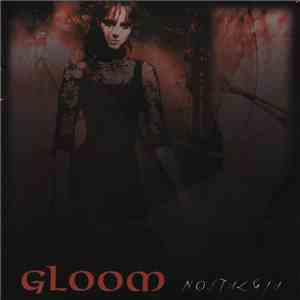 Gloom  - Nostalgia album