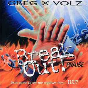 Greg X Volz - Break Out! Praise album