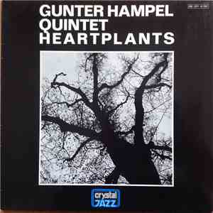 Gunter Hampel Quintet - Heartplants album
