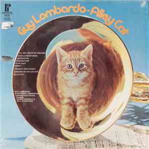 Guy Lombardo And His Royal Canadians - Alley Cat album