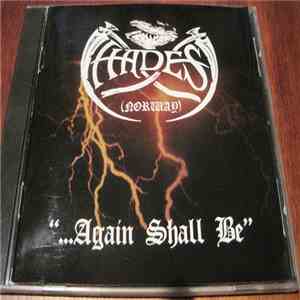 Hades - ...Again Shall Be album