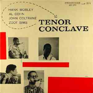 Hank Mobley / Al Cohn / John Coltrane / Zoot Sims - Tenor Conclave album