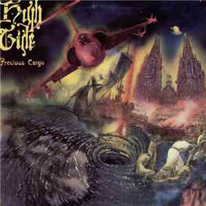 High Tide  - Precious Cargo album