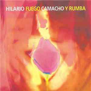 Hilario Camacho - Fuego Y Rumba album
