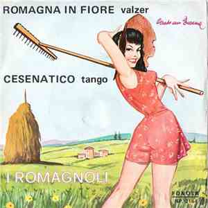 I Romagnoli - Romagna In Fiore / Cesenatico album