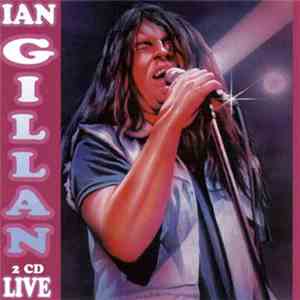 Ian Gillan - Live album