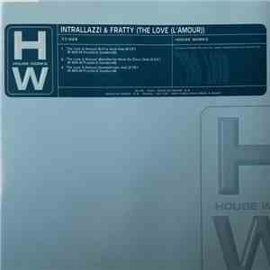 Intrallazzi & Fratty - The Love (L'Amour) album