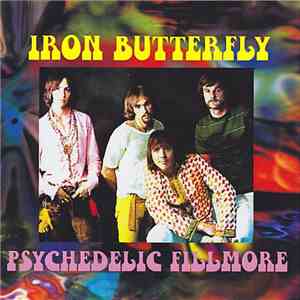 Iron Butterfly - Psychedelic Fillmore album