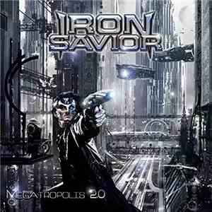 Iron Savior - Megatropolis 2.0 album