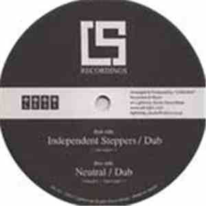 Jah-Light / NessiLL - Independent Steppers / Neutral album