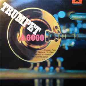 James Last Band - Trumpet À Gogo album