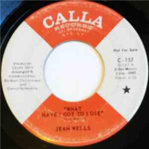 Jean Wells - What Have I Got to Lose album