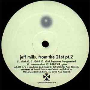 Jeff Mills - From The 21st Pt. 2 album