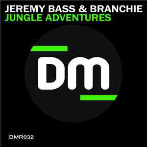 Jeremy Bass & Branchie - Jungle Adventures album