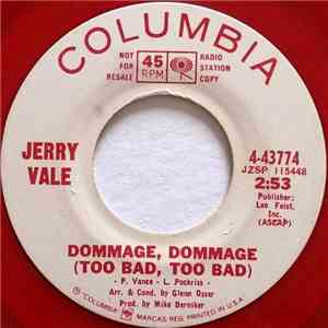 Jerry Vale - Dommage, Dommage (Too Bad, Too Bad) album