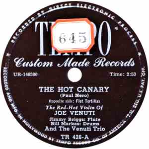 Joe Venuti And The Venuti Trio - The Hot Canary / Flat Tortillas album