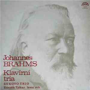 Johannes Brahms, Sukovo Trio - Klavírní Tria album