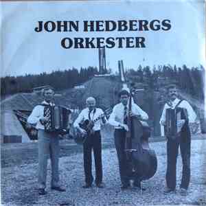 John Hedbergs Orkester - Lugnet Framför Allt album