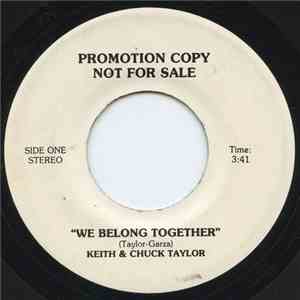 Keith  & Chuck Taylor  - We Belong Together / Tell Me That You Love Me album
